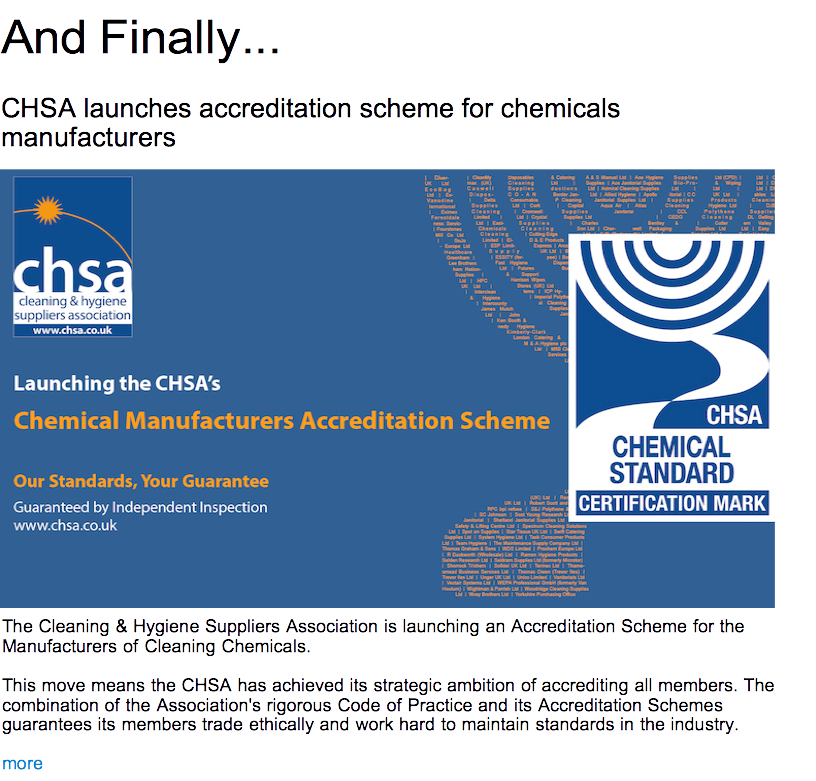 Advert: https://www.thecleanzine.com/pages/19151/chsa_launches_accreditation_scheme_for_chemicals_manufacturers/