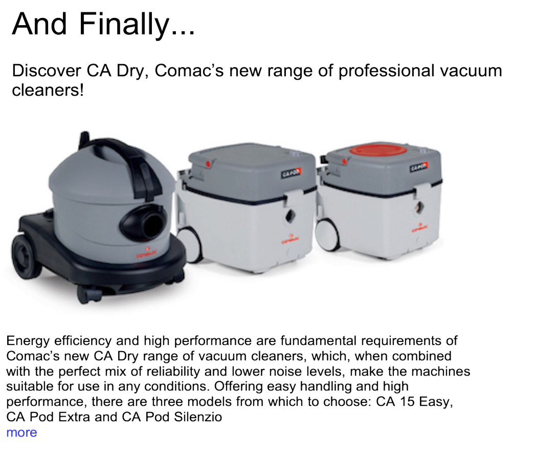 Advert: https://www.thecleanzine.com/pages/22450/discover_ca_dry_comacs_new_range_of_professional_vacuum_cleaners/
