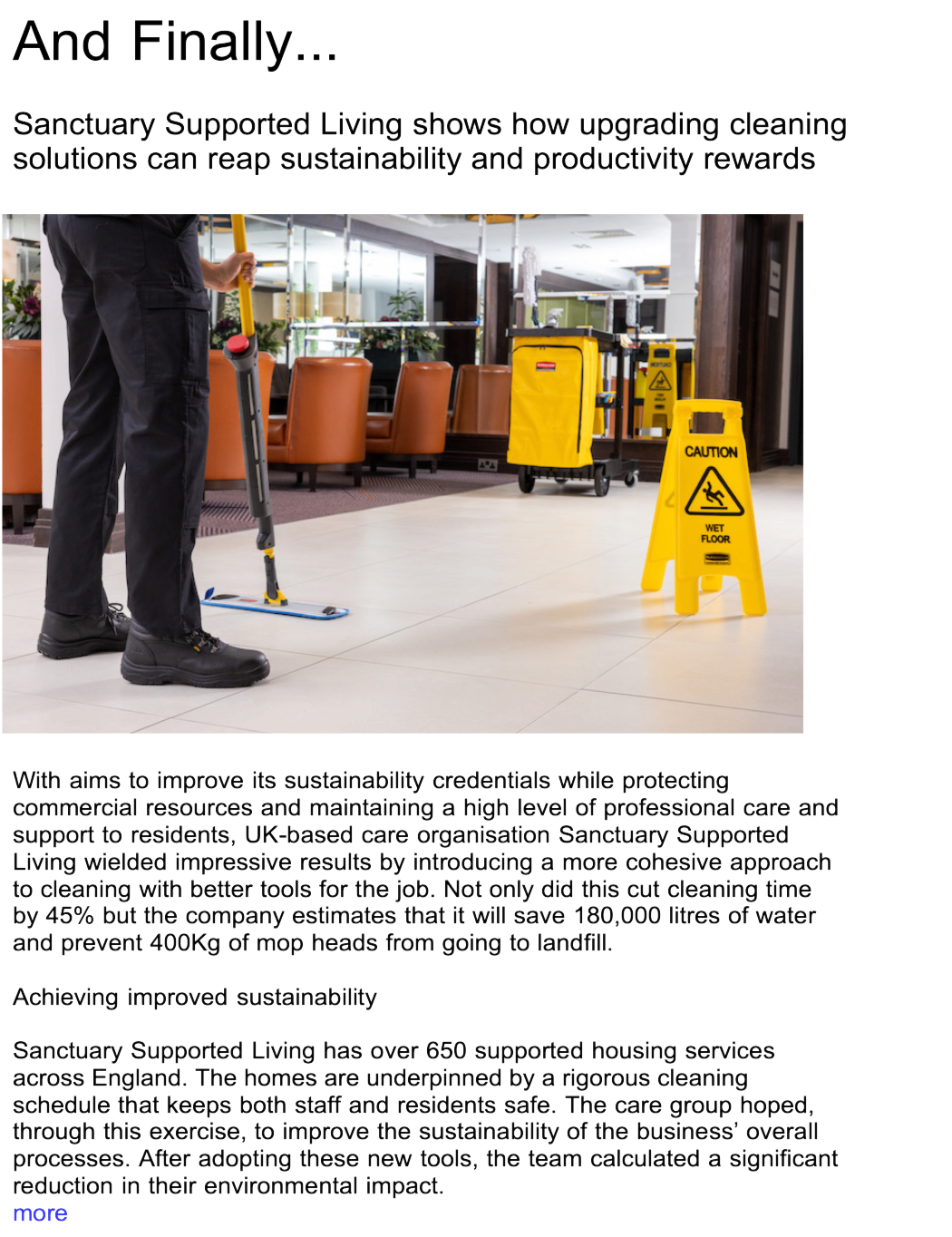 Advert: https://www.thecleanzine.com/pages/21897/sanctuary_supported_living_shows_how_upgrading_cleaning_solutions_can_reap_sustainability_and_productivity_rewards/