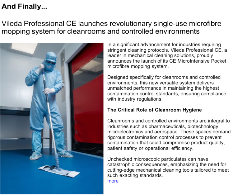 Advert: https://www.thecleanzine.com/pages/23884/vileda_professional_ce_launches_revolutionary_single_use_microfibre_mopping_system_for_cleanrooms_and_controlled_environments/