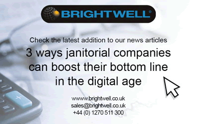 Advert: http://www.brightwell.co.uk/news/3-key-areas-of-the-digital-age-to-help-janitorial-companies-boost-their-bottom-line