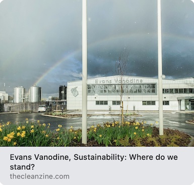 Advert: https://www.thecleanzine.com/pages/21939/evans_vanodine_sustainability_where_do_we_stand/